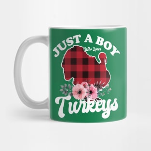 Just a Boy Who Loves Turkeys Mug